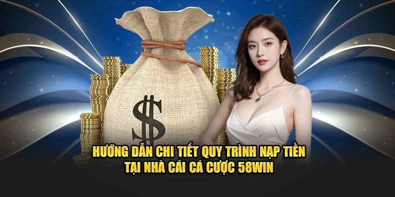 Giới thiệu chung về quy trình nạp tiền 88i cho người chơi cá cược